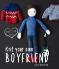 Image for Knit Your Own Boyfriend