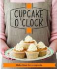 Image for Cupcake o&#39;clock