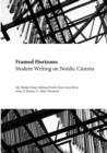 Image for Framed horizons  : student writing on Nordic cinema