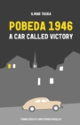 Image for Pobeda 1946 : A Car Called Victory
