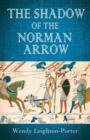 Image for The Shadow of the Norman Arrow