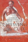 Image for Chewing the cud: Alcibiades and Socrates talk life, love and Nietzsche