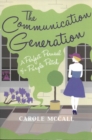 Image for The communication generation: a perfect perusal of a purple patch