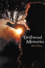 Image for Driftwood memories