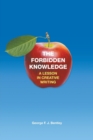 Image for The forbidden knowledege  : a lesson in creative writing
