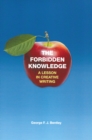 Image for The forbidden knowledge: a lesson in creative writing