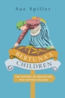 Image for Bertuna&#39;s Children : The History of Education in a Suffolk Village
