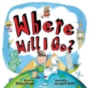 Image for Where Will I Go?