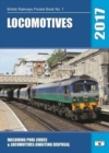 Image for Locomotives 2017 : Including Pool Codes and Locomotives Awaiting Disposal