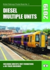Image for Diesel Multiple Units 2019 : Including Multiple Unit Formations and on Track Machines