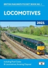 Image for Locomotives 2021  : including pool codes &amp; locomotives awaiting disposal