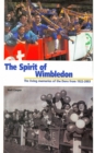 Image for The spirit of Wimbledon: the living memories of the Dons from 1922 to 2003