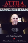 Image for Arguments yard  : thirty five years of ranting verse and thrash mandola