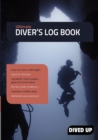 Image for Ultimate Diver&#39;s Log Book : Full Colour 100-Dive Diving Log Book
