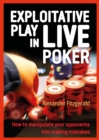 Image for Exploitative Play in Live Poker