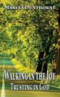 Image for Walking in the joy
