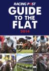 Image for Racing Post Guide to the Flat