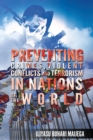 Image for Preventing Crimes, Violent Conflicts and Terrorism in Nations of the World