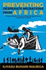 Image for Preventing Desperate Migrations from Africa
