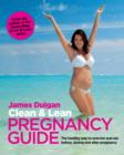 Image for CLEAN &amp; LEAN PREGNANCY GUIDE:THE HEALTHL