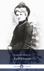 Image for Delphi Complete Works of Kate Chopin (Illustrated)