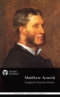 Image for Delphi Complete Poetical Works of Matthew Arnold (Illustrated)