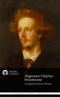 Image for Delphi Complete Works of Algernon Charles Swinburne (Illustrated)
