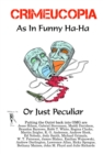 Image for Crimeucopia - As In Funny Ha-Ha, Or Just Peculiar