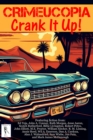 Image for Crimeucopia - Crank It Up!