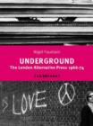 Image for Underground: The London Alternative Press 1966-74