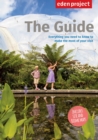 Image for Eden Project: The Guide