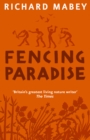 Image for Fencing paradise  : the uses and abuses of plants