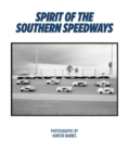 Image for Spirit of the southern speedways
