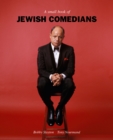 Image for A Small Book of Jewish Comedians