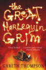 Image for The Great Harlequin Grim