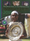 Image for Wimbledon 2015  : the official story of the championships