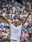 Image for Wimbledon 2017  : the official story of the championships
