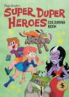 Image for Super Duper Heroes Colouring Book