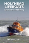 Image for Holyhead lifeboats  : an illustrated history
