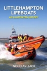 Image for Littlehampton Lifeboats : An Illustrated History