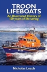 Image for Troon Lifeboats : An Illustrated History of 150 years of life-saving