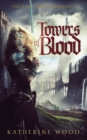 Image for Towers of Blood