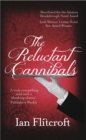 Image for The reluctant cannibals