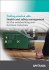 Image for Getting Started with  Health and Safety Management for the Woodworking and Furniture Industries