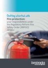 Image for Getting started with Fire protection: : your responsibilities under the Regulatory Reform (Fire Safety) Order (RRFSO) 2nd Edition