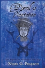 Image for The Devil&#39;s Plantation : East Anglian Lore, Witchcraft &amp; Folk-Magic