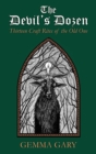 Image for The Devil&#39;s Dozen : Thirteen Craft Rites of the Old One
