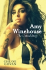 Image for Amy Winehouse : The Untold Story