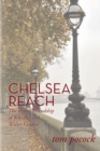 Image for Chelsea Reach : The Brutal Friendship of Whistler and Walter Greaves