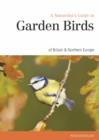 Image for Naturalst&#39;s Guide to the Garden Birds of Britain &amp; Northern Europe